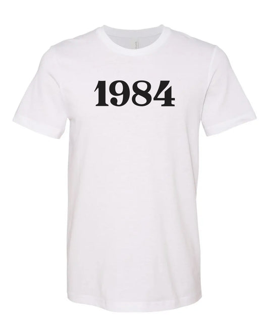 NINETEEN EIGHTY-FOUR T-Shirts | Unsettled Apparel