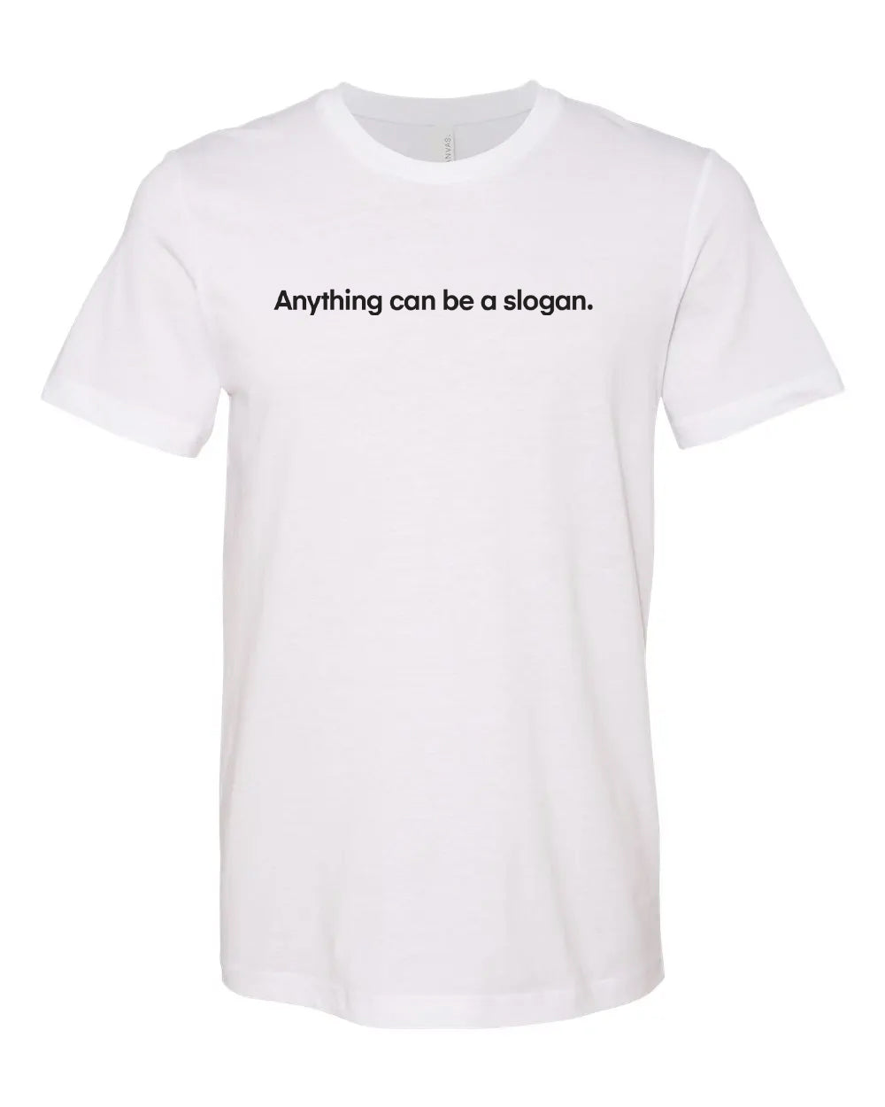 SLOGAN T-Shirts | Unsettled Apparel