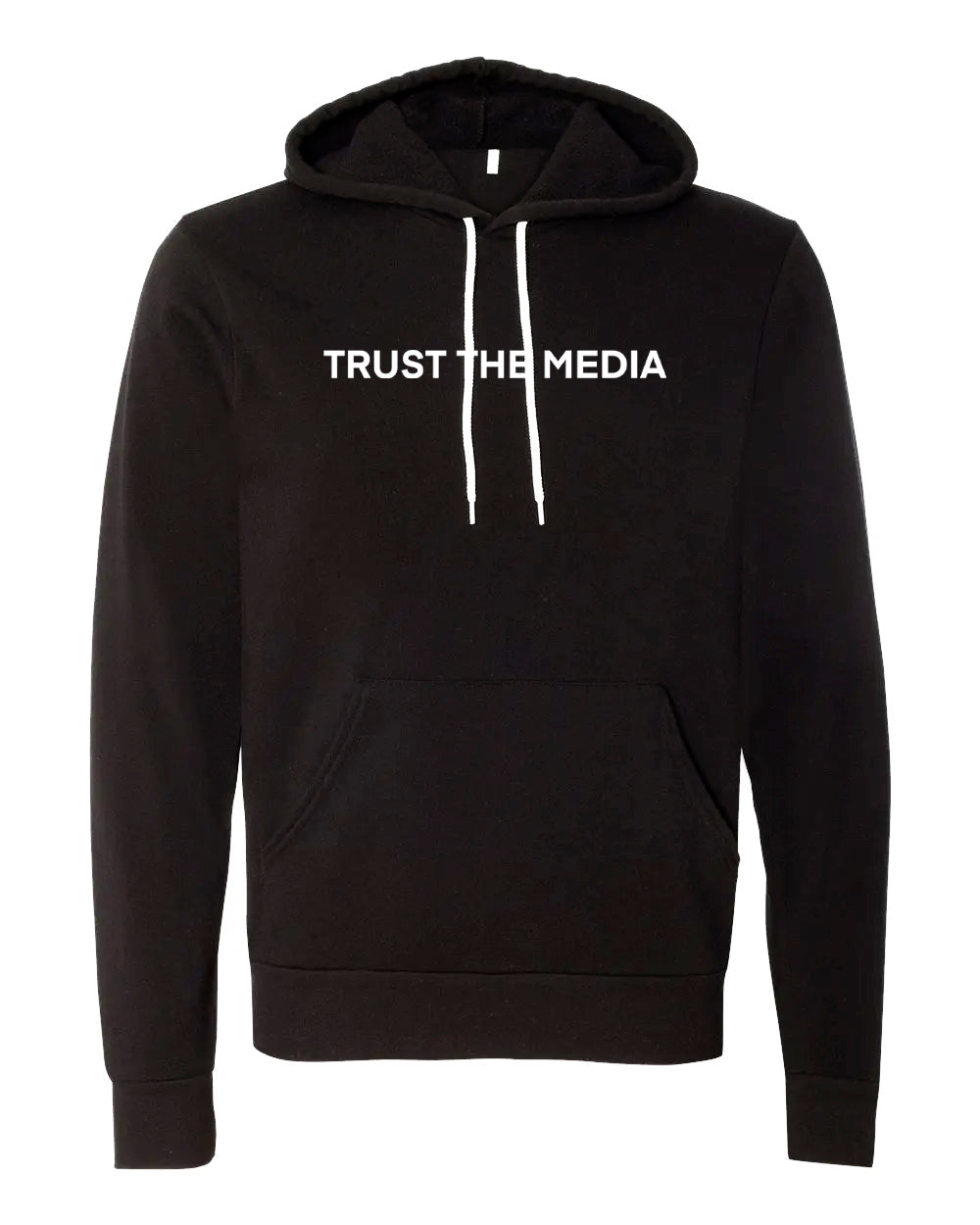 TRUST THE MEDIA Hoodie | Unsettled Apparel