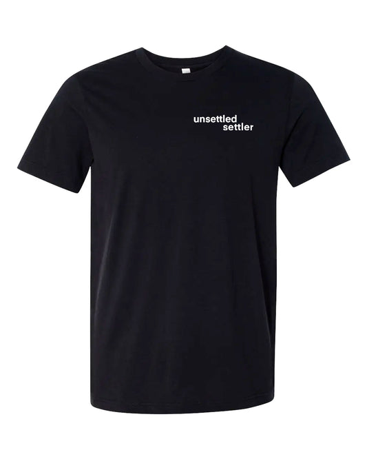 UNSETTLED SETTLER T-Shirts | Unsettled Apparel |
